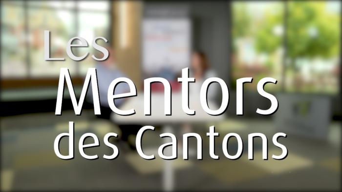 Les Mentors des Cantons