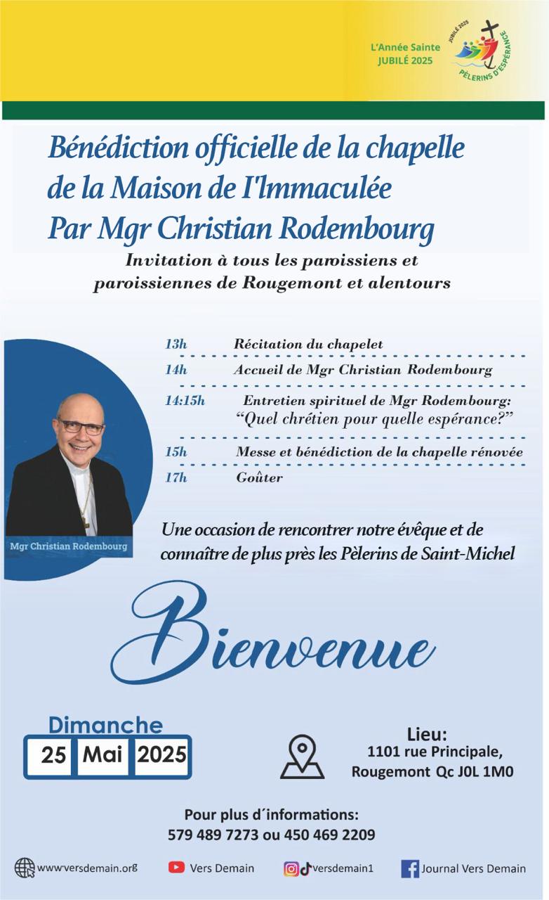 Invitation pour la Bénédiction de la chapelle et la rencontre de S E Mgr Christian Rodembourd