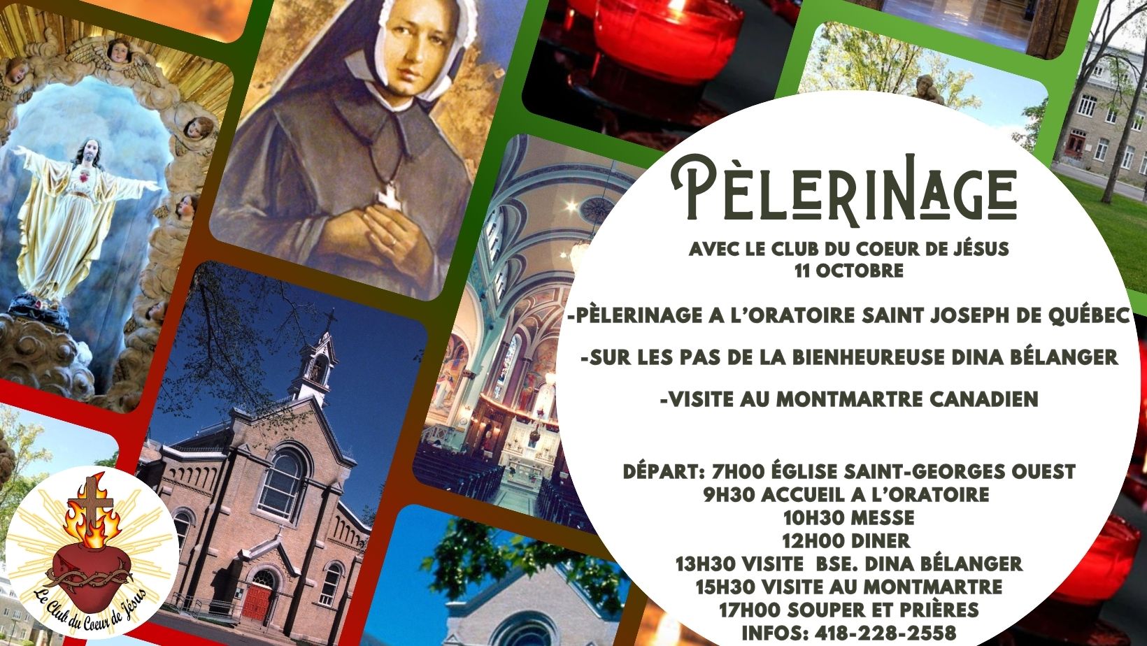 Pèlerinage 11 octobre 418-228-2558 poste 32