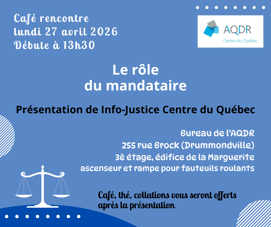 Café rencontre AQDR Centre du Québec