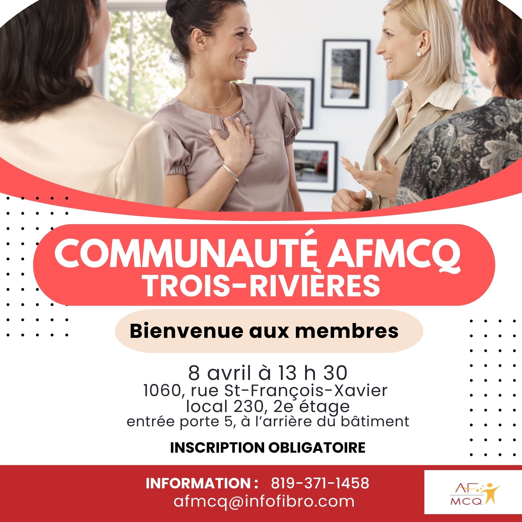L'association de la fibromyalgie Mauricie/Centre-du-Québec vous invite à participer à la rencontre sociale à Trois-Rivières, mercredi le 8 avril à 13h30. Gratuit pour les membres. Endroit: 1060, rue St-François-Xavier, local 230 à Trois-Rivières. Inscription: 89-371-1458.