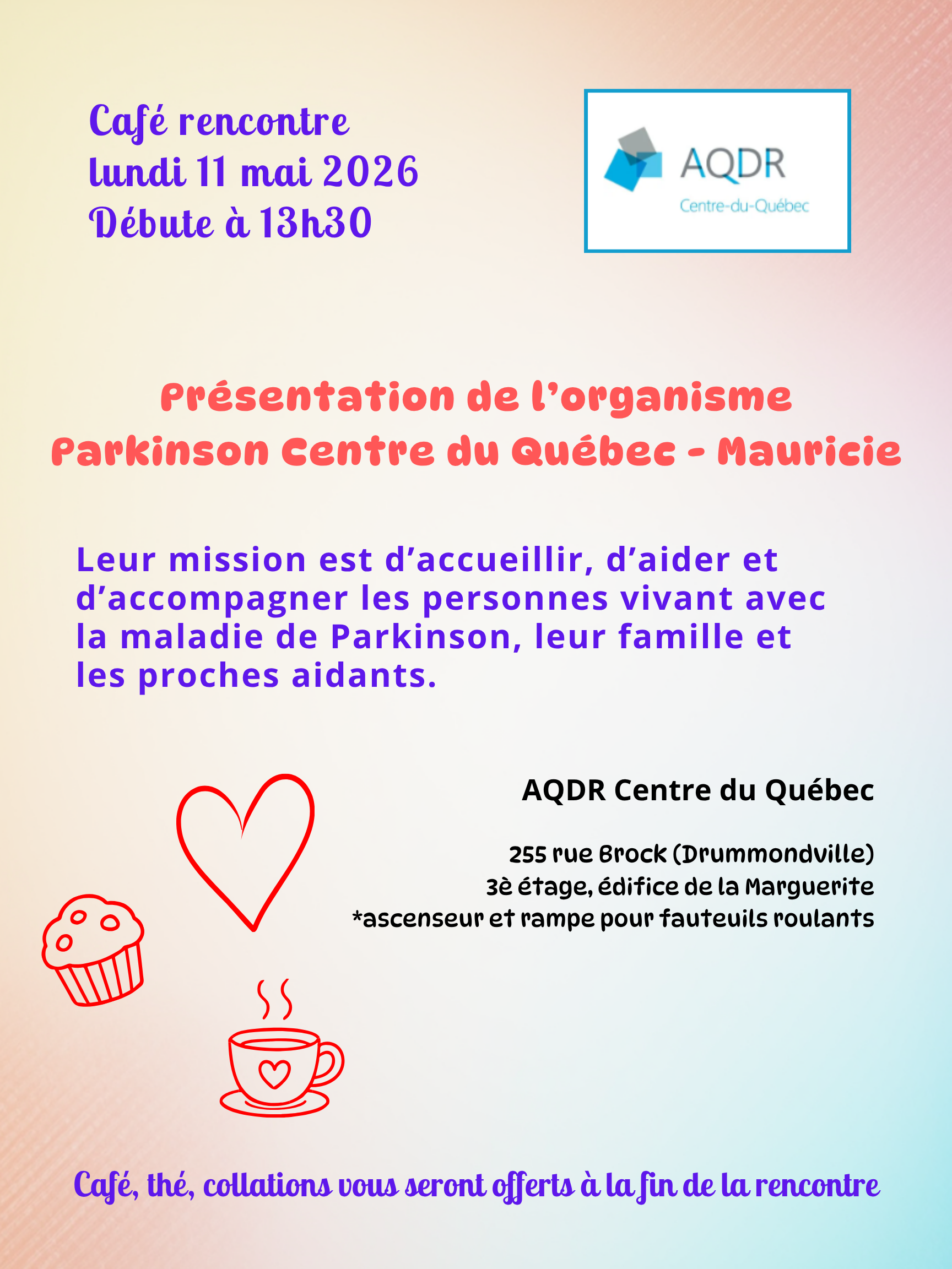 Café rencontre AQDR Centre du Québec
