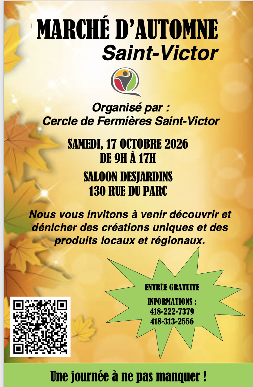 Marché d'Automne Saint-Victor, 17 octobre, 9h à 17h, Saloon Desjardins 130 rue du Parc.