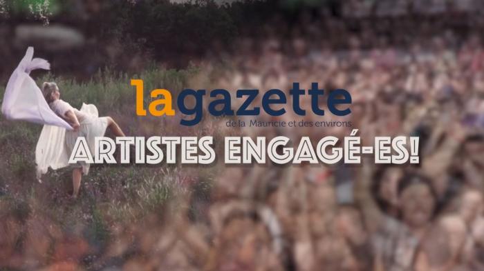 La Gazette, artistes engagés