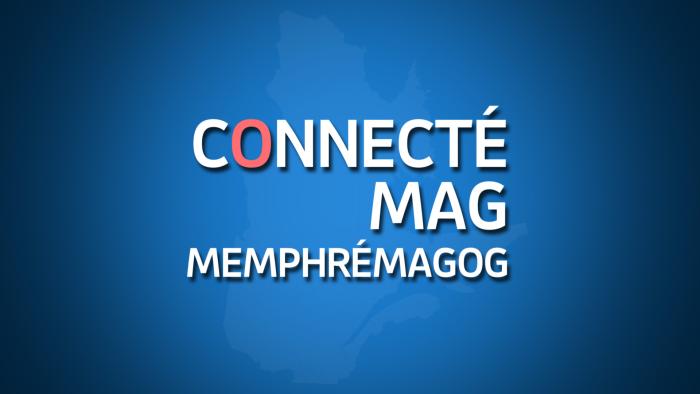 Connecté Mag région Memphrémagog
